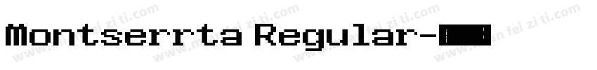 Montserrta Regular字体转换
